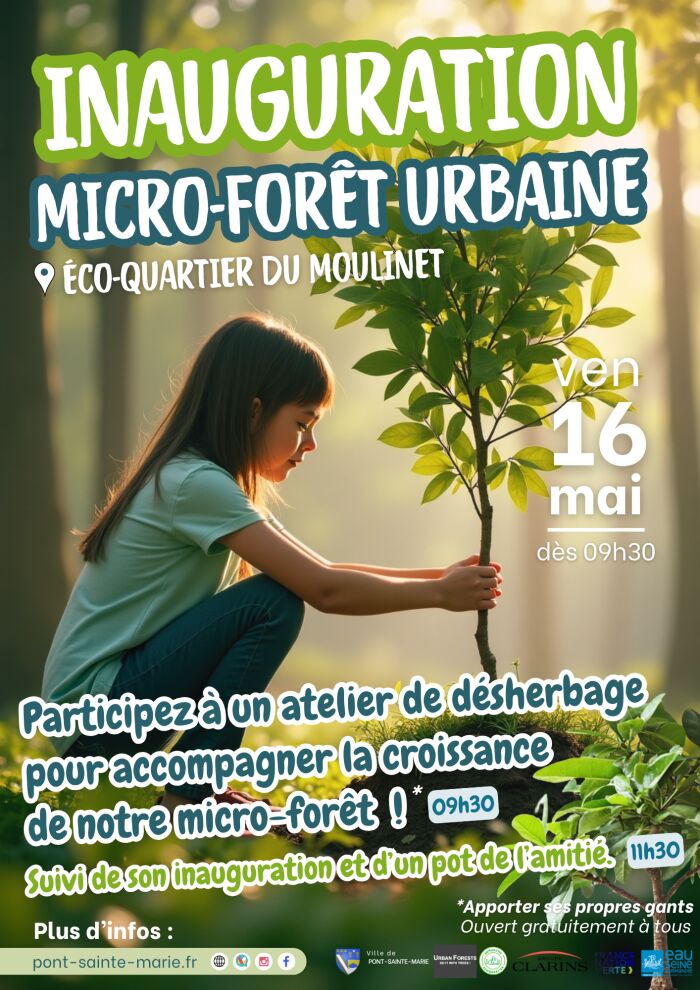 Atelier désherbage et inauguration de la micro-forêt urbaine du Moulinet : un nouvel élan vert pour Pont-Sainte-Marie !_Pont-Sainte-Marie Ville de Pont Sainte-Marie