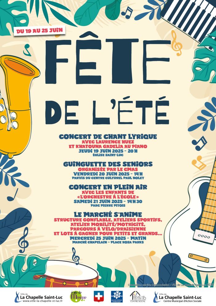 Fête de l'été 2025_La Chapelle-Saint-Luc Conception : Service Communication - Ville de la Chapelle Saint-Luc 2025