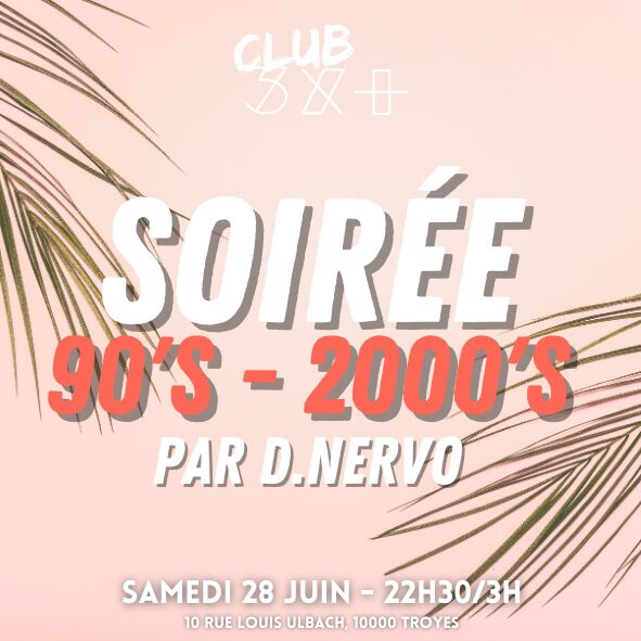 Affiche soirée dj Le Troyes Fois Plus